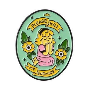 Funny “Please Kill My Enemies” Praying Metal Enamel Pin Brooch